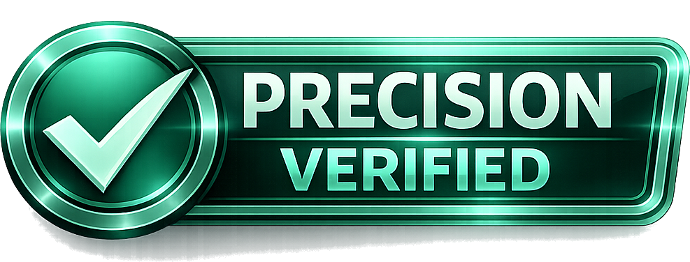 Precision Verified